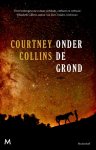 Courtney Collins - Onder de grond