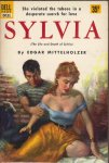Mittelholzer, Edgar - Sylvia (the life and death of Sylvia)