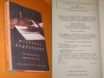 Charlotte Gordon - Mistress Bradstreet The Untold Life of America`s First Poet