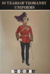 R.G. Harris, E.A. Campbell - Fifty years of Yeomanry Uniforms