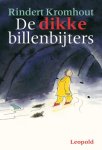 R. Kromhout - De dikke billenbijters