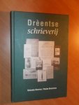 Boerma, Stieneke; Broersma, Rouke - Dreentse schrieverij