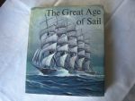 Bathe, B.W., a.o. / Jobe,J. ed / Kelly, M.transl. - The Great Age of Sail (5 eeuwen zeilvaart)