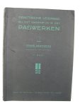 Aertsens, Frans - Practische leidraad bij het onderwijs in het paswerken. Ie, IIe en IIIe deel.