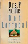 Drs. P. & Paul Lemmens - Dat Lentebal: 33 Balladetten Drs. P. & Paul Lemmens - Dat Lentebal: 33 Balladetten