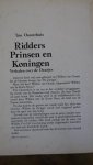 Oosterhuis, Ton - Ridders Prinsen en Koningen - Verhalen over de Oranjes
