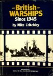 Critchley, M - British Warships since 1945 part 1