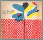 Comité de Tourisme - L'art populaire en Pologne.