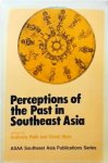 Anthony Reid, David Marr - Perceptions of the past in Southeast Asia