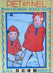 Leonard Roggeveen, Rie Cramer - Piet en Nel Leonard Roggeveen, Rie Cramer - Piet en Nel