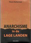 Holterman, Thom - Anarchisme in de lage landen