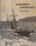 Cowan, Rex - Castaway & Wrecked