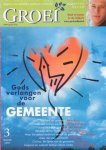 auteur niet vermeld - Groei. Jrg. 9, nr. 3. Najaar 2005. Gods verlangen voor de gemeente