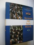Melissen, J.tekst /  Aarts, K., e.a. foto's en illustr. - Kroon op het Werk, 75 jaar KNF 1926 - 2001