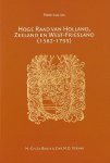 M.C. le Bailly, Chr.M.O. Verhas - Procesgidsen 5 -   Hoge Raad van Holland, Zeeland en West-Friesland (1582-1795)