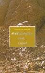 Lange, Wiesje de - Meeluisteren met Israel. Joodse gids in het oude Israel-landschap. Tweede deel.
