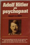 ROBERT G.L. Waite - Adolf Hitler als psychopaat