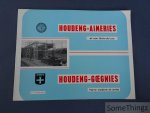 Develeer, E.-L. - Houdeng-Aimeries et son Bois-du-Luc. / Houdeng-Goegnies. Terre voisine et amie. Develeer, E.-L. - Houdeng-Aimeries et son Bois-du-Luc. / Houdeng-Goegnies. Terre voisine et amie.