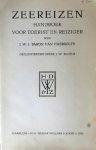 J.W.J. Baron van Haersolte. - Zeereizen ,handboek voor toerist en reiziger.