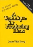 James Webb Young - A Technique for Producing Ideas