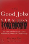 Zeynep Ton - The Good Jobs Strategy