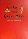 Claude Aubry 281252, Claire Laroche 281253 - L'art d'être grand-mère