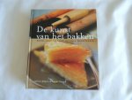 Jeffrey Alford, Naomi Duguid - De kunst van het bakken. Brood, koek en taart uit alle windstreken