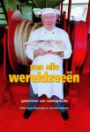 Peter Paul Klapwijk 221035, Gerard Keijsers 60803 - Van alle wereldzeeën: foto's, verhalen en gerechten verzameld in de haven van Rotterdam