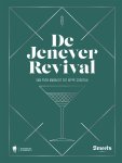  - De Jenever Revival Van pure ambacht tot hippe cocktail