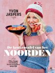Yvon Jaspers - De keukentafel van het Noorden Fika, hygge en maak je leven zo lekker møgelijk