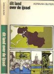 Adriaan Buter - dit land over de ijssel