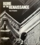 Paolo Portoghesi - Rome of the Renaissance