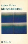 Vacher - Grensgebieden