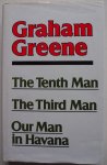 Greene Graham - The Tenth Man The Third Man Our Man in Havana