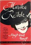 Rökk, Marika: - Marika Rökk singt und tanzt