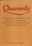  - Quarendo. A quarterly journal from the low countries devoted to manuscripts and printed books. Volume X/3 Summer 1980