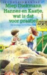 Diekman, Miep - Hannes en Kaatje, wat is dat voor praatje?