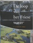 HAAR, G. ter & POLHUIS, P.L. - De loop van het Friese water