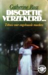 Ross, Catherine - Discretie verzekerd…