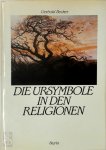Gerhold Becker - Die Ursymbole in den Religionen