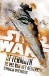 Chuck Wendig - Aftermath 3 -   Star Wars: Aftermath: De Val van het Keizerrijk