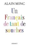 Alain Minc - Un Français de tant de souches
