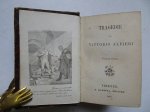 Alfieri, Vittorio. - Tragedie (Volume Primo). Alfieri, Vittorio. - Tragedie (Volume Primo).