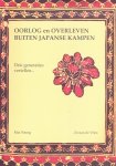Young, Rita en Vries, Zwaan de - Oorlog en Overleven Buiten Japanse Kampen, Drie generaties vertellen…