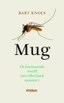 Knols, Bart - Mug. De fascinerende wereld van volksvijand nummer 1