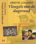 Lorenzo, Orestes .. Vertaald door Martha Heesen en Annelies Konijnenbelt  met Barbara de Lange - Vleugels van de dageraad. Een Cubaanse Odyssee