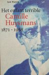 J. Hunin - Het enfant terrible Camille Huysmans 1871-1968