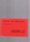 Ellis, Hamilton - Trains and tractors.