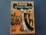 Mario Costa. - O Chiado pitoresco e elegante. Historia, figuros, usos e costumes.