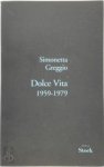 Simonetta Greggio - Dolce Vita 1959-1979